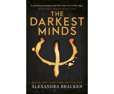 KNYGA Bracken, Alexandra A Darkest Minds Novel: The Darkest Minds: Book One in the heart-stopping dystopian series from the bestselling author of LORE