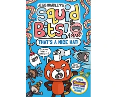 KNYGA Bradley, Jess Squid Bits: That's a Nice Hat! (a Phoenix Comic Book)