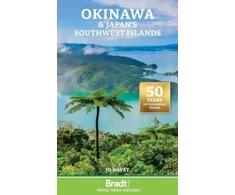 KNYGA Bradt Travel Guides Okinawa &amp; Japan's Southern Islands