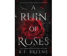 KNYGA Breene Kf Ruin of Roses: Deliciously Dark Fairytales, Book 1