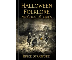KNYGA Brice Stratford Halloween Folklore and Ghost Stories