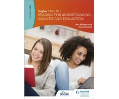 KNYGA Bridges, Ann; Eckford, Colin Higher English: Reading for Understanding, Analysis and Evaluation