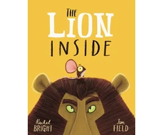 KNYGA Bright Rachel Lion Inside: From The World of Rachel Bright &amp; Jim Field