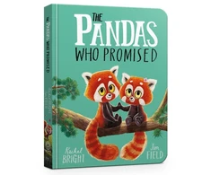 KNYGA Bright Rachel Pandas Who Promised Board Book: From The World of Rachel Bright &amp; Jim Field