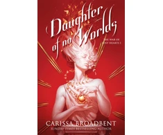 KNYGA Broadbent, Carissa Daughter of No Worlds