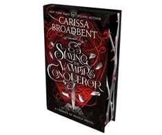 KNYGA Broadbent, Carissa Slaying the Vampire Conqueror: International sprayed edge edition