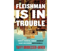 KNYGA Brodesser-Akner, Taffy Fleishman Is in Trouble: Now a major TV series starring Claire Danes &amp; Jesse Eisenberg