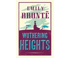 KNYGA Bookshop Bronte Emily Wuthering Heights: Annotated Edition (Alma Classics Evergreens)