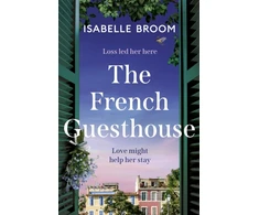 KNYGA Broom Isabelle French Guesthouse: be swept away by epic romance and drama, from the acclaimed author of The Oranžinis House