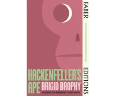 KNYGA Brophy B Hackenfeller's Ape (Faber Editions)
