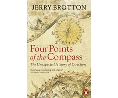 KNYGA Brotton, Jerry Four Points of the Compass: The Unexpected History of Direction