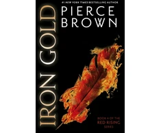 KNYGA Pierce Brown Brown Pierce Iron Gold: the epic fourth book in the globally bestselling dystopian science fiction series Raudonas RISING
