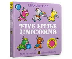 KNYGA Brownlow Mike Five Little Unicorns: Lift-the-Flap