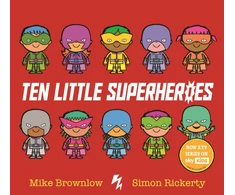 KNYGA Brownlow Mike Ten Little Superheroes