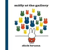 KNYGA Dick Bruna Bruna Dick Miffy at the Gallery