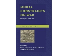 KNYGA Bruno Coppieters Moral Constraints on War, Principles and Cases