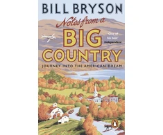 KNYGA Bryson, Bill Notes From A Big Country: Journey into the American Dream