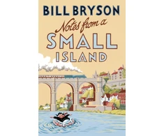 KNYGA Bryson Bill Notes From A Small Island: Journey Through Britain