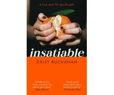 KNYGA Daisy Buchanan Buchanan Daisy Insatiable: ‘A frank, funny account of 21st-century lust' Independent
