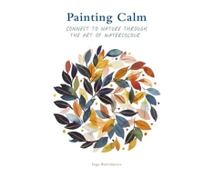 KNYGA Buividavice Inga Painting Calm: Connect to nature through the art of watercolour