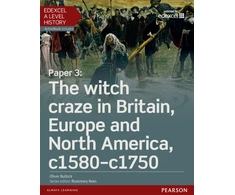 KNYGA Bullock Oliver Edexcel A Level History, Paper 3: The witch craze in Britain, Europe and North America c1580-c1750 Student Book + ActiveBook