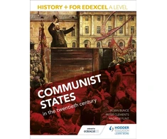 KNYGA ROBIN History+ for Edexcel A Level: Communist states in the twentieth century