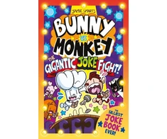 KNYGA Bunny vs Monkey: The Gigantic Joke Fight (a Phoenix Comic Book, from the million-selling Jamie Smart, Illustrator of the Year)