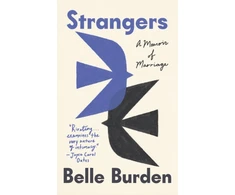 KNYGA Burden, Belle Strangers: A Memoir of Marriage