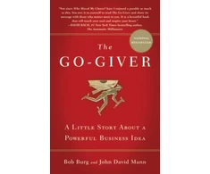 KNYGA John Go-Giver: A Little Story About a Powerful Business Idea