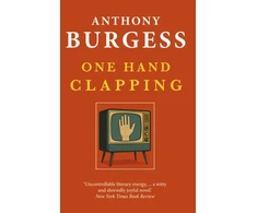 KNYGA Burgess, Anthony One Hand Clapping