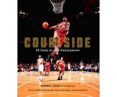 KNYGA Butler, Nathaniel; McMenamin, Dave Courtside: 40 Years of NBA Photography
