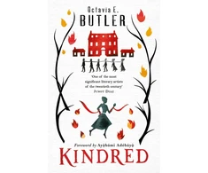KNYGA Octavia E Butler Butler Octavia E Kindred: The ground-breaking masterpiece from the New York Times bestseller