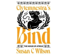 KNYGA C Wilson Susan Clytemnestra's Bind