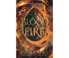 KNYGA Cahill Ryan Of Blood &amp; Fire