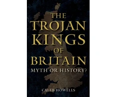 KNYGA Caleb Howells Trojan Kings of Britain