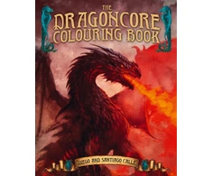 KNYGA Calle, Juan (Artist); Calle, Santiago Dragoncore Colouring Book: Features 40 Illustrations of Fantasy's Most Legendary Monster