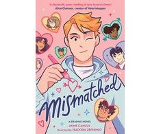 KNYGA Camlin Anne Mismatched: A graphic novel inspired by Jane Austen's Emma