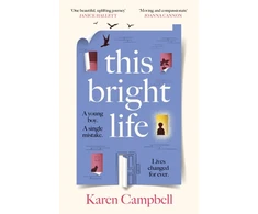 KNYGA Campbell Karen This Bright Life