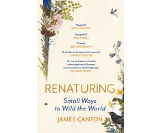 KNYGA Canton James Renaturing: Small Ways to Wild the World
