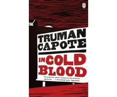 KNYGA Truman Capote Capote Truman In Cold Blood: A True Account of a Multiple Murder and its Consequences