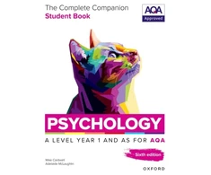 KNYGA Cardwell, Mike; McLaughlin, Adelaide A Level Psychology: The Complete Companions for AQA Psychology A Level: Year 1 and AS Student Book, 6th Edition