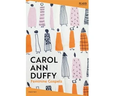 KNYGA Carol Ann Duffy Feminine Gospels