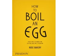 KNYGA Carrarini Rose How to Boil an Egg: A Cookbook