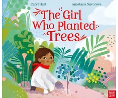 KNYGA Caryl Hart Girl Who Planted Trees