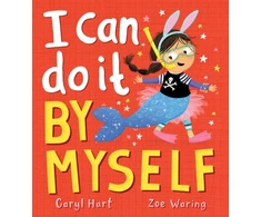 KNYGA Caryl Hart I Can Do It By Myself!