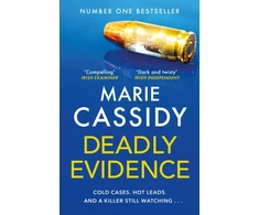 KNYGA Cassidy, Marie Deadly Evidence: A gripping, page-turning crime thriller from Ireland's former state pathologist