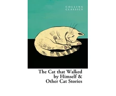 KNYGA Collins Cat that Walked by Himself and Other Cat Stories