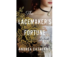 KNYGA Catalano, Andrea Lacemaker's Fortune: A Novel