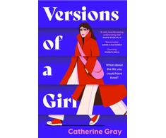 KNYGA Catherine Gray Versions of a Girl