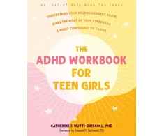 KNYGA Catherine J. Mutti-Driscoll The ADHD Workbook for Teen Girls